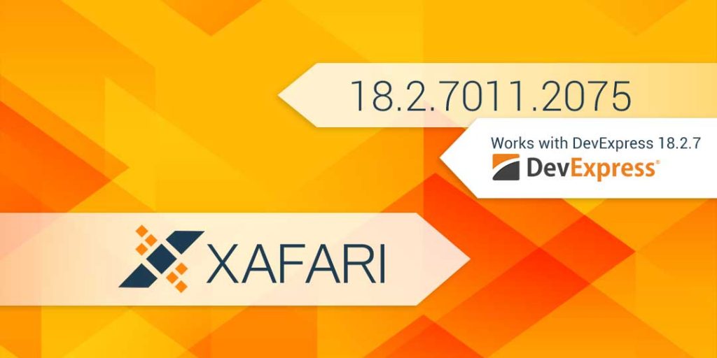 New Build: Xafari 18.2.7011.2075