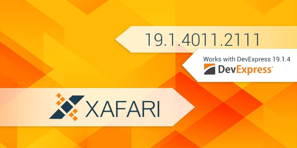 New Build: Xafari 19.1.3011.2096
